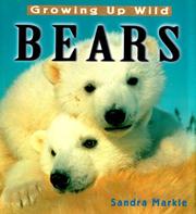 Cover of: Growing up wild: bears