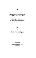 Cover of: A Boggs/Garringer family history