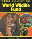 Cover of: World Wildlife Fund