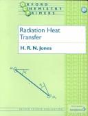 Radiation heat transfer by H. R. N. Jones