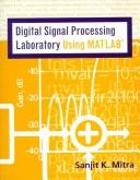 Cover of: Digital signal processing laboratory using MATLAB