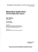 Cover of: Biomedical applications of free-electron lasers: 22 January 2000, San Jose, California