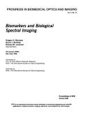 Cover of: Biomarkers and biological spectral imaging: 23 January 2001, San Jose, USA