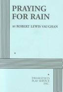 Praying for rain by Robert Lewis Vaughan