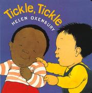 Cover of: Tickle, Tickle (Board Books) by Helen Oxenbury