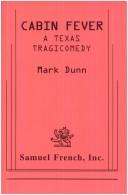 Cover of: Cabin fever: a Texas tragicomedy