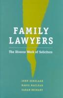 Cover of: Family lawyers: the divorce work of solicitors