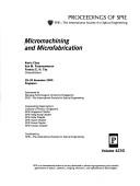 Cover of: Micromachining and microfabrication: 28-30 November 2000, Singapore