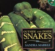 Cover of: Outside and Inside Snakes by Sandra Markle
