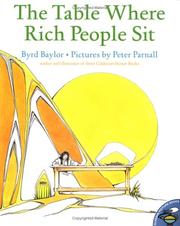 Cover of: The Table Where Rich People Sit (Aladdin Picture Books) by Byrd Baylor