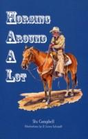 Cover of: Horsing Around Alot