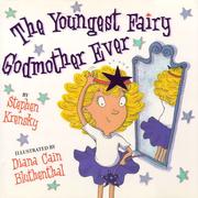 Cover of: The youngest fairy godmother ever by Stephen Krensky