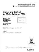 Cover of: Storage and retrieval for media databases 2001: 24-26 January, 2001, San Jose, [California] USA