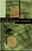 Cover of: Enigmas da modernidade-mundo