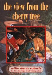 Cover of: The view from the cherry tree by Willo Davis Roberts