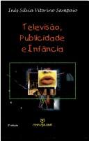Cover of: Televisão, publicidade e infância