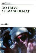 Cover of: Do frevo ao manguebeat