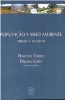 Cover of: População e meio ambiente: debates e desafios