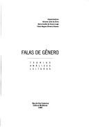 Cover of: Falas de gênero: teorias, análises, leituras