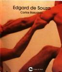 Cover of: Edgard de Souza by Carlos Basualdo