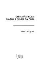 Cover of: Guimarães Rosa: Magma e gênese da obra