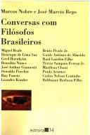 Cover of: Conversas com filósofos brasileiros by Marcos Nobre