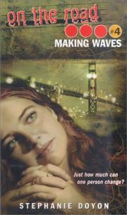 Cover of: Making waves by Stephanie Doyon