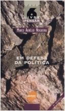 Cover of: Em defesa da política