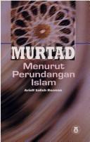 Cover of: Murtad menurut perundangan Islam