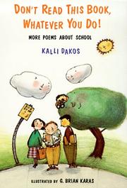 Cover of: Don't read this book whatever you do! by Kalli Dakos