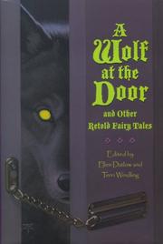 Cover of: A wolf at the door by edited by Ellen Datlow and Terri Windling.