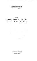 Cover of: The howling silence: tales of the dead and their return