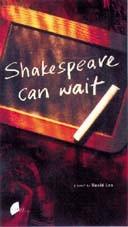 Cover of: Shakespeare can wait: a novel