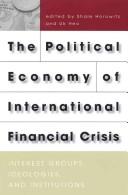 cover of The political economy of international financial crisis