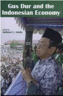 Cover of: Gus Dur and the Indonesian economy