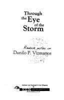 Cover of: Through the eye of the storm: random notes of Danilo P. Vizmanos.