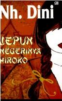 Cover of: Jepun negerinya Hiroko by Nh Dini