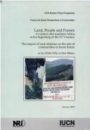 Cover of: Land, people, and forests in eastern and southern Africa at the beginning of the 21st century by Liz Wily