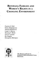 Cover of: Botswana families and women's rights in a changing environment by Puseletso E. Kidd ... [et al.].