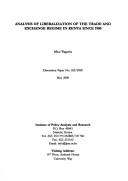 Cover of: Analysis of liberalization of the trade and exchange regime in Kenya since 1980