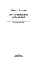 Cover of: Mama Sranan: 200 jaar Surinaamse verhaalkunst