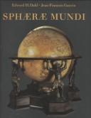 Cover of: Sphaerae mundi: early globes at the Stewart Museum