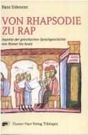 Von Rhapsodie zu Rap by Hans Eideneier