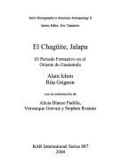 Cover of: El Chagüite, Jalapa: el período formativo en el oriente de Guatemala