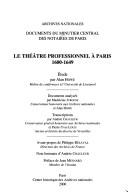 Le théâtre professionnel à Paris, 1600-1649 by Alan Howe