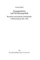 Cover of: Zwangsarbeiter und NS-Rassenpolitik by Annette Schäfer