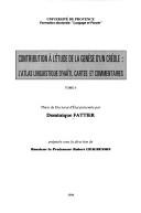 Cover of: Contribution à l'étude de la genèse d'un créole: l'atlas linguistique d'Haïti, cartes et commentaires