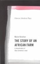 Cover of: The story of an African farm by Marion Baraitser