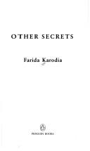 Cover of: Other secrets by Farida Karodia