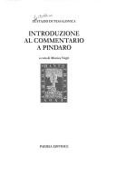 Cover of: Introduzione al commentario a Pindaro